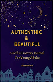 We highly recommend you to. Self Discovery Journal For Young Adults Authentic Beautiful To Write Reflect Grow Every Day Mirrors Zen 9798682633548 Amazon Com Books
