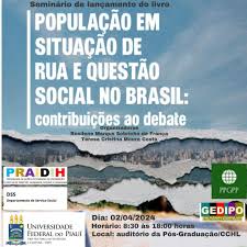 Seminário sobre população em situação de rua ocorre no dia 2 abril; evento  conta com lançamento de livro