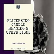 Flickering synonyms, flickering pronunciation, flickering translation, english dictionary definition of flickering. Flickering Candle Meaning Other Signs Flame Divination Candle Meaning Flickering Candles Flames Meaning