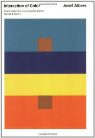 Interaction Of Colour By Josef Albers Yale University Press Isbn 10 0300018460 Isbn 13 0300018460 An Expe Josef Albers Art Lessons Make A Color Palette