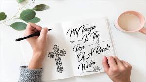 The Tongue Is The Pen of a Ready Writer.