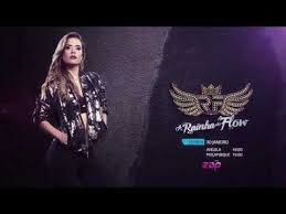 Baixar musica da novela arainha de flowé um livro que pode ser considerado uma demanda no momento. A Rainha Do Flow Segunda Chamada De Estreia Na Zap Novelas Yeimy Youtube