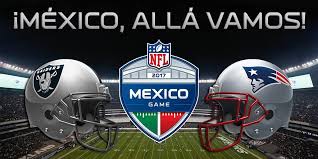 A que hora juega, por que canal, contra quien. La Nfl Volvera Al Azteca Con Partido Entre Patriotas Y Raiders Noticias De Yucatan Reporteros Hoy