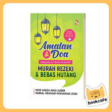 Baik, tanpa melengahkan masa jom kita amalkan 7 zikir mudah menjemput rezeki dan di bawah ini juga saya sertakan juga doa menjemput rezeki yang mudah kita fahami. Amalan Dan Doa Daripada Al Quran Dan Hadith Murah Rezeki Dan Bebas Hutang Shopee Malaysia