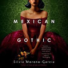 Dream's sensual store, guadalajara, mexico. Amazon Com Mexican Gothic Edicion Audio Audible Silvia Moreno Garcia Frankie Corzo Random House Audio Audible Audiobooks