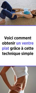 Voici Comment Obtenir Un Ventre Plat Grace A Cette Technique Simple Health And Fitness Articles Exercise Health Motivation