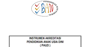 Bagaimana dapat dilakukan akreditasi paud tahun 2020? Instrumen Akreditasi Paud 2018 Ngintip Sekolah