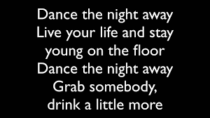 Hey oh ay oh ay let's take the dance the night away live your life and stay out on the floor dance the night away grab somebody drink a little more la la la la la la la la la la la la la la. Jennifer Lopez On The Floor Lyrics Youtube