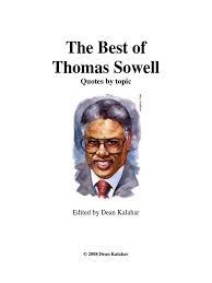 The triumph of thomas sowell. The Best Of Thomas Sowell Affirmative Action Racism