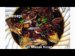 Resepi ikan bawal | masak kicap pedas! Resepi Ikan Masak Kicap Youtube