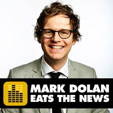 Mark Dolan Eats The News