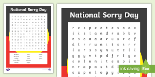 During the 20th century, australian governments' policies resulted in a  stolen generation —i.e. Sorry Day Word Search Australian Learning Resource F 2