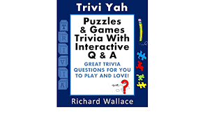 Pixie dust, magic mirrors, and genies are all considered forms of cheating and will disqualify your score on this test! Trivi Yah Puzzles Games Trivia With Interactive Q A Great Trivia Questions For You To Play And Love English Edition Ebook Wallace Richard Amazon Com Mx Tienda Kindle
