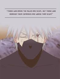 ''those who break the rules are scum, but those who abandon their friends are worse than scum.'' ~uchiha obito(left)to hatake kakashi(right)! Naruto Kakashi Quotes Quotesgram