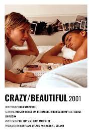 Crazy Beautiful I Movie Stockwell Phil