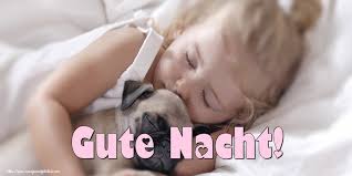 Sa dormi pe nourasi si sa visezi ingerashi. Felicitari De Noapte Buna In Germana Gute Nacht Mesajeurarifelicitari Com