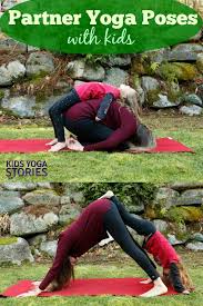 5 Partner Yoga Poses With Kids Try These Fun And Simple Yoga Poses With Your Kids Today Kids Yoga Stories Yoga For Kids Partner Yoga Poses Kids Yoga Poses