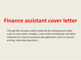 Assistant accountant cover letter example. Finance Assistant Cover Letter