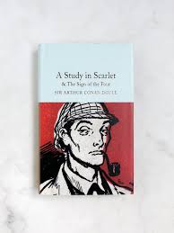 Study in Scarlet & the Sign of the Four by Sir Arthur Conan Doyle -  Macmillan Classics