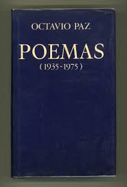 (31 de marzo de 1914, — 19 de abril de 1998. Poemas 1935 1975 Von Octavio Paz Near Fine Hardcover 1979 First Edition Orlando Booksellers