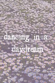 If i were asked to name the chief benefit of the house, i should say: Dancing In A Daydream Quote Daydreaming Quotes Maladaptive Daydreaming Daydream