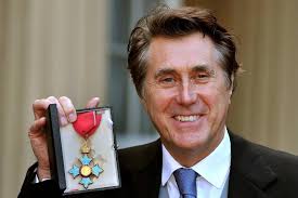Brian Ferry is a Knight Commander of the Order of the British Empire