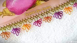 Cicekli Yazmaya Citi Piti Kolay Ve Gosterisli Igne Oyasi Modeli Anlatiml Oya Boncuklu Tig Oya Ornekleri