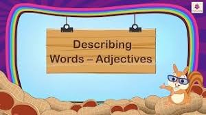It tells us what the book (the noun) was like. Describing Words Adjectives English Grammar Composition Grade 1 Periwinkle Youtube