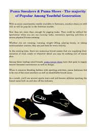 'organization name' is your place for athletic and easygoing shoes for the entire family from many name brands. Puma Sneakers Puma Shoes The Majority Of Popular Among Youthful Generation