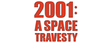 Maybe you would like to learn more about one of these? 2001 A Space Travesty Movie Fanart Fanart Tv