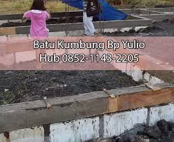 Pasang beton slop 15/20 = rp 30.000/m. Penjelasan Batu Kumbung Jenis Harga Sampai Waktu Kirim Pesanan Hub 0852 1143 2205 Batu Kumbung Batu Kumbung Pondasi Produsen Batu Kumbung Bpk Yulio 085211432205