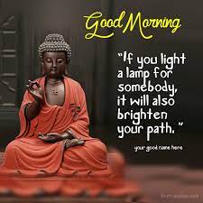 Check spelling or type a new query. Buddha Quotes Image Good Morning With Name