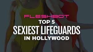 Sexiest Lifeguards in Hollywood - Fleshbot
