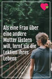 Als Diese Frau Uber Eine Andere Mutter Lastern Will Lernt Sie Die Lektion Ihres Lebens Neugeborenen Zitate Behutsame Erziehung Mutter