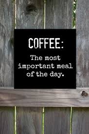 Home Yelton Manor Bed And Breakfast Coffee Signs Coffee Quotes Coffee Lover