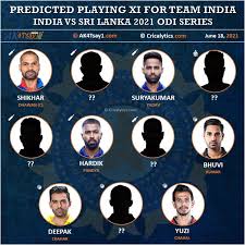 Read the commentary, team updates and detailed match info! India Vs Sri Lanka 2021 Best Playing 11 For Team India For The Odi Series
