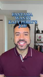 Fantasia Barrino wants Katy Perry’s job