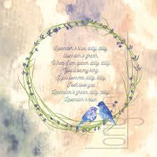 Lavender 39 S Blue Dilly Dilly Song Lyrics Inspired By Cinderella Movie Printable Artwork Lavenders Blue Dilly Dilly Dilly Dilly Song Cinderella Movie