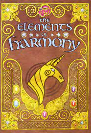 They are arguably the most powerful force in equestria, though the extent of their power is largely unspecified. My Little Pony The Elements Of Harmony Friendship Is Magic The Official Guidebook Snider Brandon T Amazon De Bucher