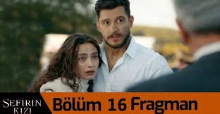 En hızlı şekilde sefirin kızı son bölüm fragmanı izleyin. Sefirin Kizi 16 Bolum Fragmani Yayinlandi Mi