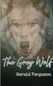 The Grey Wolf: A timeless tale of courage, spirit, and the bond between  nature and humankind