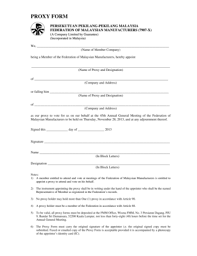 A business entity in malaysia is subject to the income tax act 1967 ('ita 1967') to pay taxes for any income generated through its operations. Fillable Online Proxy Form Persekutuan Pekilang Pekilang Malaysia Federation Of Malaysian Manufacturers 7907 X A Company Limited By Guarantee Incorporated In Malaysia We Name Of Member Company Being A Member Of The Federation Of