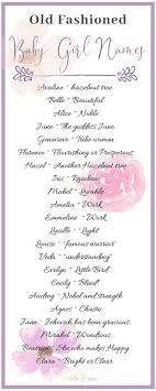 20 uncommon vintage baby girl names that arent just for grandma name ar kiz bebek isimleri bebek isimleri new girl