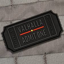 Valhalla Admit One Morale Patch With Images Morale Patch Tactical Patches Pvc Patches