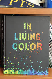 I Like The Theme In Living Color With The Pixels And It Represents Modern Tech Yearbook Themes Yearbook Covers Design Yearbook Design