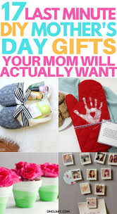 Last Minute Diy Birthday Gift Ideas For Mom 17 Diy Mother S Day Crafts Easy Handmade Mother S Day Gifts Diy Mother S Day Crafts Mothers Day Gifts From Daughter Diy Homemade Mothers Day Gifts