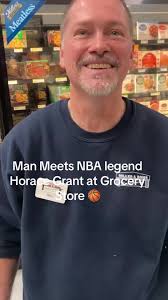 Man Meets NBA legend Horace Grant at Grocery Store #nba #basketball  #ballislife🏀