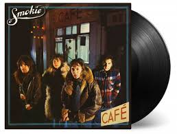 When my back was against the wall. Smokie Midnight Cafe Expanded Edition Music On Vinyl