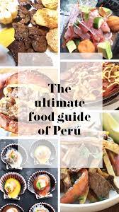 Food In Peru Peru Hop Peruvian Recipes Food Peruvian Dishes