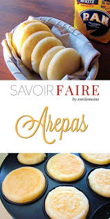 Arepas Recipe Arepas Recipe Arepas Mexican Food Recipes